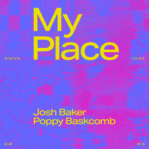 My Place by Josh Baker & Poppy Baskcomb cover artwork